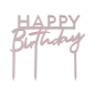 Preview: Tortentopper Rosegold "Happy Birthday"