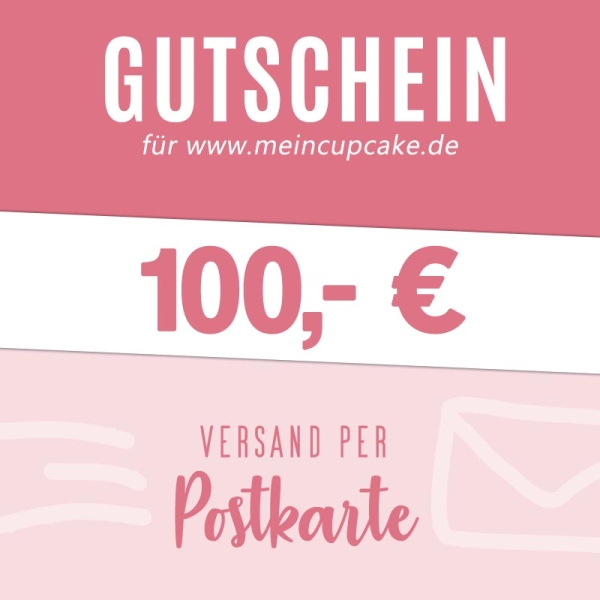Gutschein 100 EUR als Karte für meincupcake.de