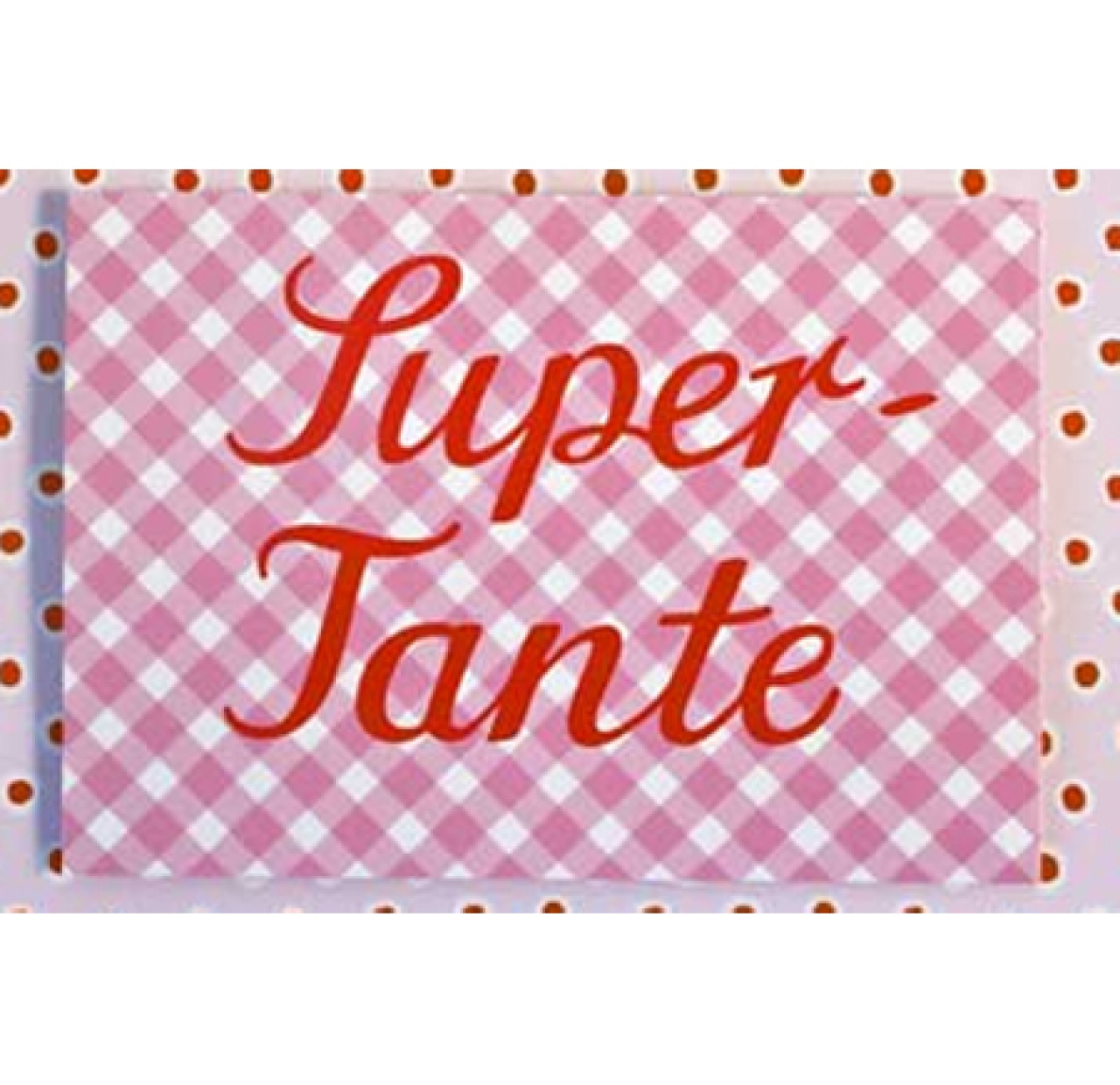 Postkarte 'Super Tante'