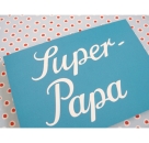 Postkarte 'Super Papa'